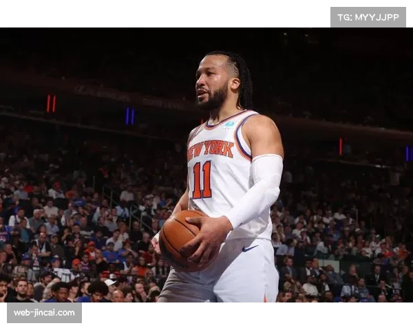 尼克斯客场战绩亟待改善 布伦森稳定输出助球队稳居东部前三